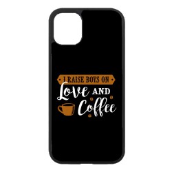 Coque noire pour Iphone 11 I raise boys on Love and Coffee - coque café
