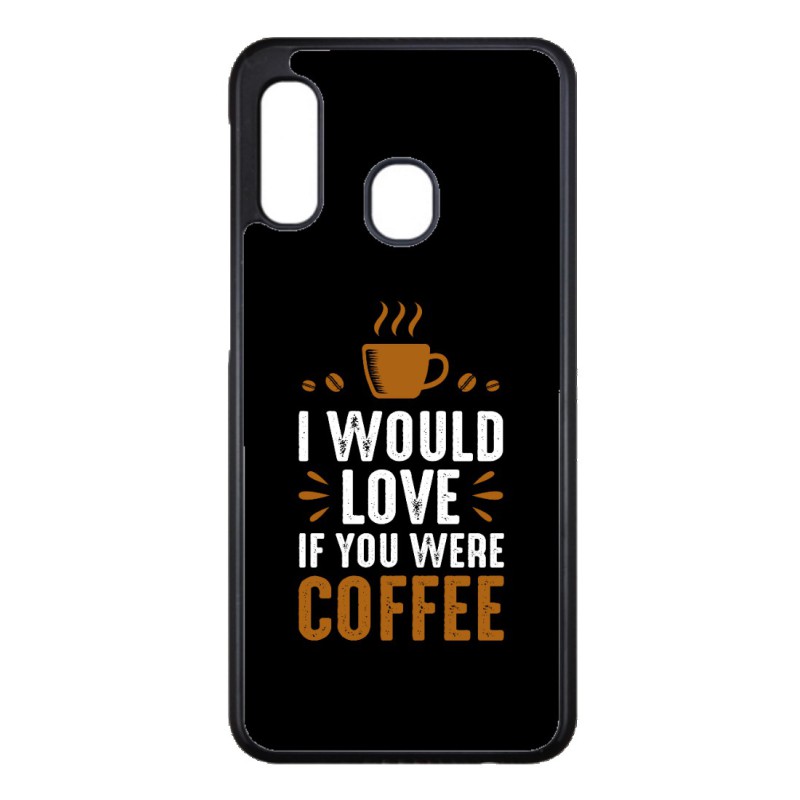 Coque noire pour Samsung Galaxy A12 I would Love if you were Coffee - coque café