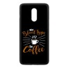 Coque noire pour OnePlus 7 My Blood Type is Coffee - coque café