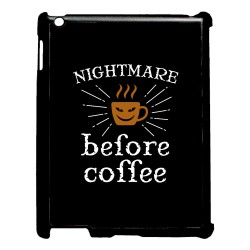 Coque noire pour IPAD 2 3 et 4 Nightmare before Coffee - coque café