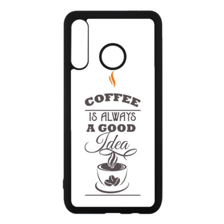 Coque noire pour Huawei P30 Lite Coffee is always a good idea - fond blanc