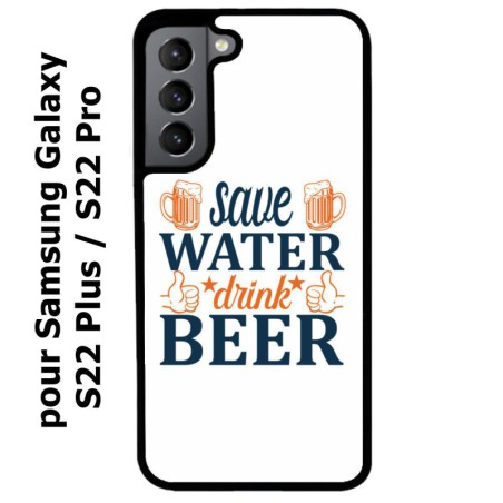 Coque noire pour Samsung Galaxy S22 Plus Save Water Drink Beer Humour Bière