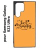 Coque noire pour Samsung Galaxy S22 Ultra Be Happy sur fond orange - Soyez heureux - Sois heureuse - citation