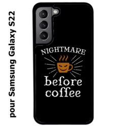 Coque noire pour Samsung Galaxy S22 Nightmare before Coffee - coque café