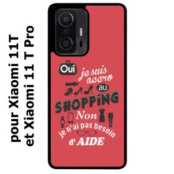 Coque noire pour Xiaomi 11T & 11T Pro ProseCafé© coque Humour : OUI je suis accro au Shopping