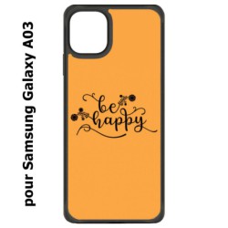 Coque noire pour Samsung Galaxy A03 Be Happy sur fond orange - Soyez heureux - Sois heureuse - citation