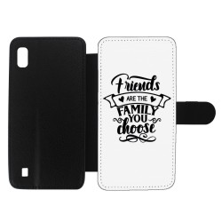 Etui cuir pour Samsung Galaxy A10 Friends are the family you choose - citation amis famille