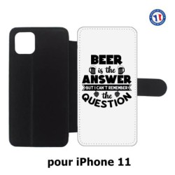 Etui cuir pour Iphone 11 Beer is the answer Humour Bière