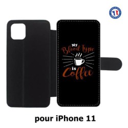 Etui cuir pour Iphone 11 My Blood Type is Coffee - coque café