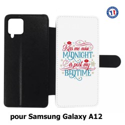 Etui cuir pour Samsung Galaxy A12 Kiss me now Midnight is past my Bedtime amour embrasse-moi