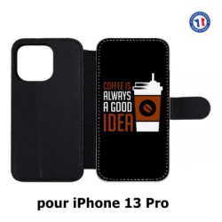 Etui cuir pour iPhone 13 Pro Coffee is always a good idea - fond noir