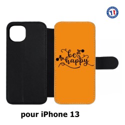 Etui cuir pour iPhone 13 Be Happy sur fond orange - Soyez heureux - Sois heureuse - citation