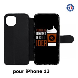 Etui cuir pour iPhone 13 Coffee is always a good idea - fond noir