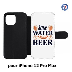 Etui cuir pour Iphone 12 PRO MAX Save Water Drink Beer Humour Bière