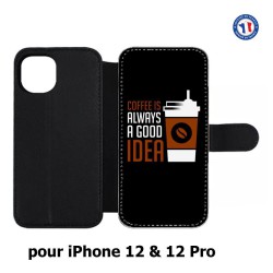 Etui cuir pour Iphone 12 et 12 PRO Coffee is always a good idea - fond noir