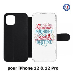 Etui cuir pour Iphone 12 et 12 PRO Kiss me now Midnight is past my Bedtime amour embrasse-moi