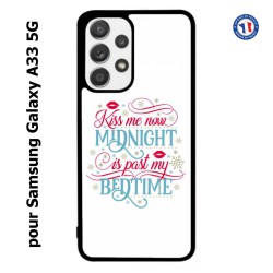 Coque pour Samsung Galaxy A33 5G Kiss me now Midnight is past my Bedtime amour embrasse-moi