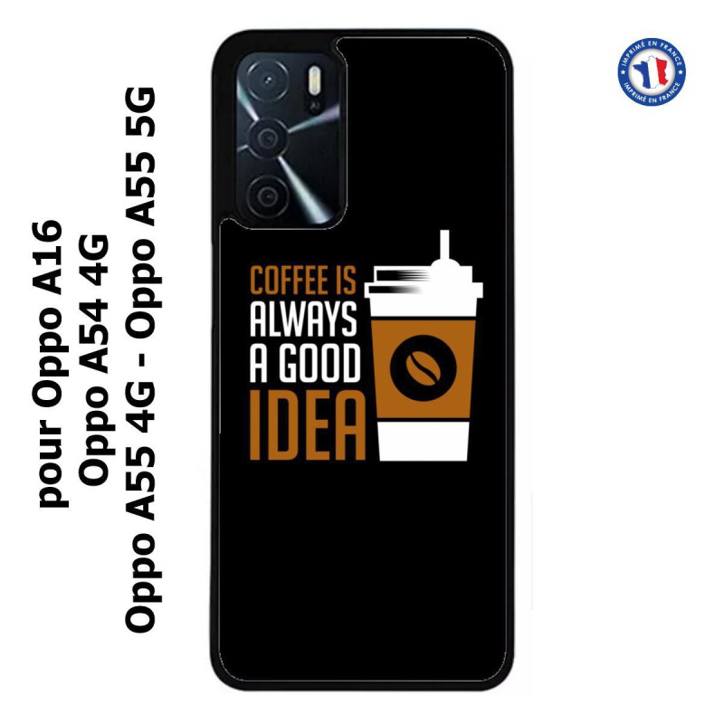 Coque pour Oppo A55 4G et A55 5G Coffee is always a good idea - fond noir