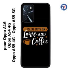 Coque pour Oppo A54 4G I raise boys on Love and Coffee - coque café