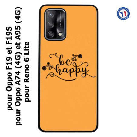 Coque pour Oppo A74 4G Be Happy sur fond orange - Soyez heureux - Sois heureuse - citation