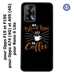Coque pour Oppo A95 4G My Blood Type is Coffee - coque café