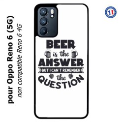 Coque pour Oppo Reno 6 (5G) Beer is the answer Humour Bière