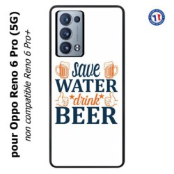Coque pour Oppo Reno 6 Pro (5G) Save Water Drink Beer Humour Bière