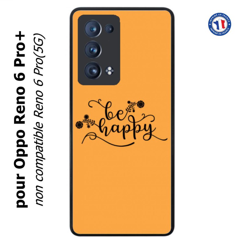 Coque pour Oppo Reno 6 Pro+ Be Happy sur fond orange - Soyez heureux - Sois heureuse - citation