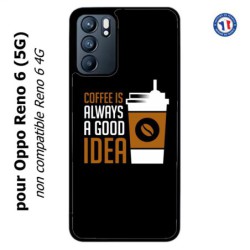 Coque pour Oppo Reno 6 (5G) Coffee is always a good idea - fond noir