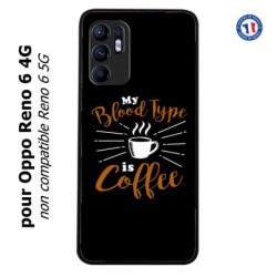 Coque pour Oppo Reno 6 4G My Blood Type is Coffee - coque café