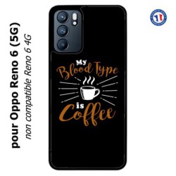 Coque pour Oppo Reno 6 (5G) My Blood Type is Coffee - coque café