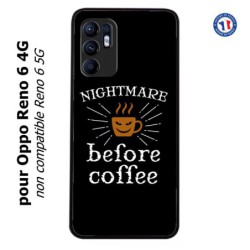 Coque pour Oppo Reno 6 4G Nightmare before Coffee - coque café