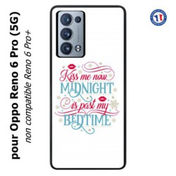 Coque pour Oppo Reno 6 Pro (5G) Kiss me now Midnight is past my Bedtime amour embrasse-moi