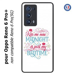 Coque pour Oppo Reno 6 Pro+ Kiss me now Midnight is past my Bedtime amour embrasse-moi