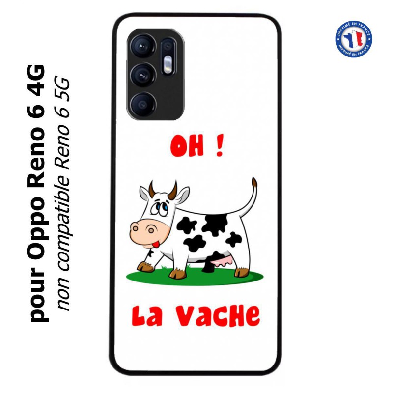 Coque pour Oppo Reno 6 4G Oh la vache - coque humoristique