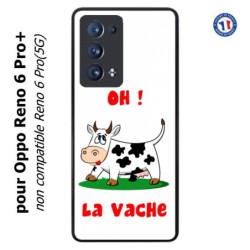 Coque pour Oppo Reno 6 Pro+ Oh la vache - coque humoristique