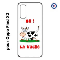 Coque pour Oppo Find X2 Oh la vache - coque humoristique