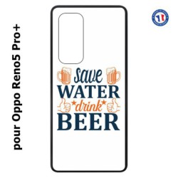 Coque pour Oppo Reno5 Pro+ Save Water Drink Beer Humour Bière