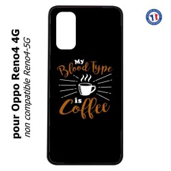 Coque pour Oppo Reno4 4G My Blood Type is Coffee - coque café