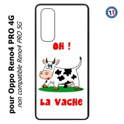 Coque pour Oppo Reno4 PRO 4G Oh la vache - coque humoristique