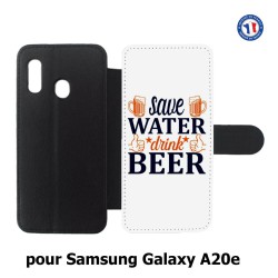 Etui cuir pour Samsung Galaxy A20e Save Water Drink Beer Humour Bière