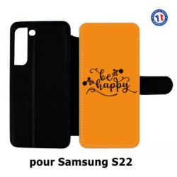 Etui cuir pour Samsung Galaxy S22 Be Happy sur fond orange - Soyez heureux - Sois heureuse - citation