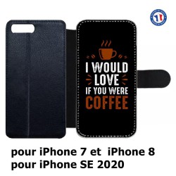 Etui cuir pour iPhone 7/8 et iPhone SE 2020 I would Love if you were Coffee - coque café
