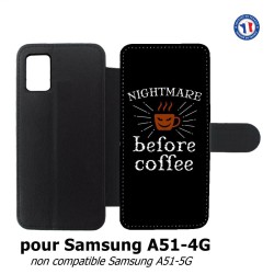 Etui cuir pour Samsung Galaxy A51 - 4G Nightmare before Coffee - coque café
