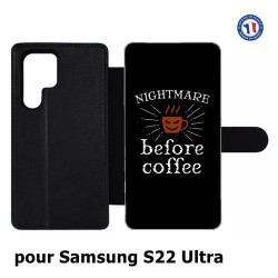 Etui cuir pour Samsung Galaxy S22 Ultra Nightmare before Coffee - coque café