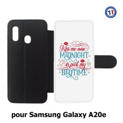 Etui cuir pour Samsung Galaxy A20e Kiss me now Midnight is past my Bedtime amour embrasse-moi