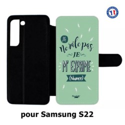Etui cuir pour Samsung Galaxy S22 ProseCafé© coque Humour : Je ne râle pas Je m'exprime