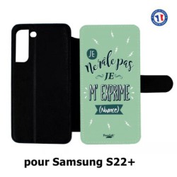 Etui cuir pour Samsung Galaxy S22 Plus ProseCafé© coque Humour : Je ne râle pas Je m'exprime