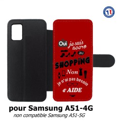 Etui cuir pour Samsung Galaxy A51 - 4G ProseCafé© coque Humour : OUI je suis accro au Shopping