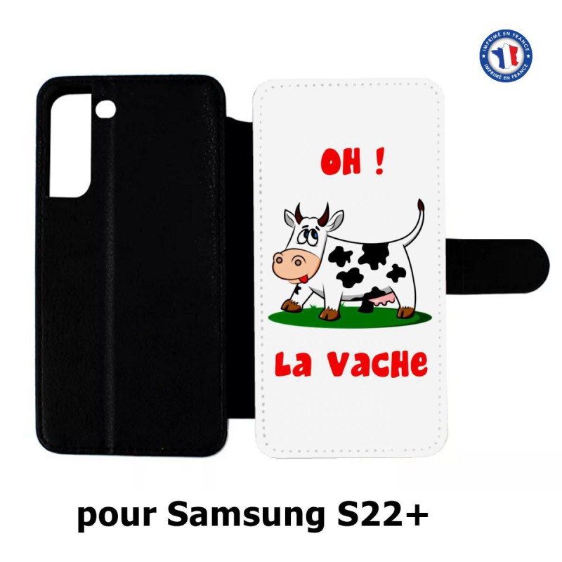 Etui cuir pour Samsung Galaxy S22 Plus Oh la vache - coque humoristique